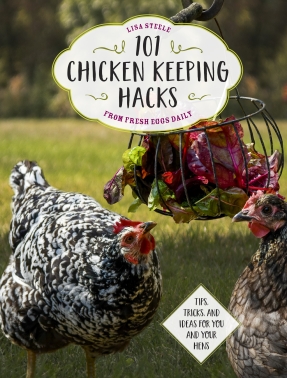 101 Chicken Keeping Hacks
